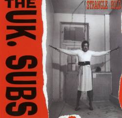 UK Subs : Strangle Hold